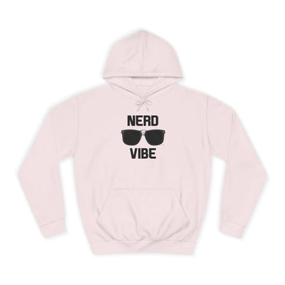 College Hoodie - Nerd Vibe