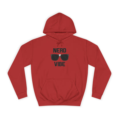 College Hoodie - Nerd Vibe