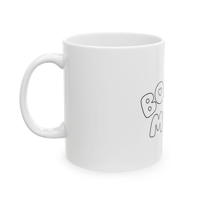 Bonus Mom Ceramic Mug - Mom 2